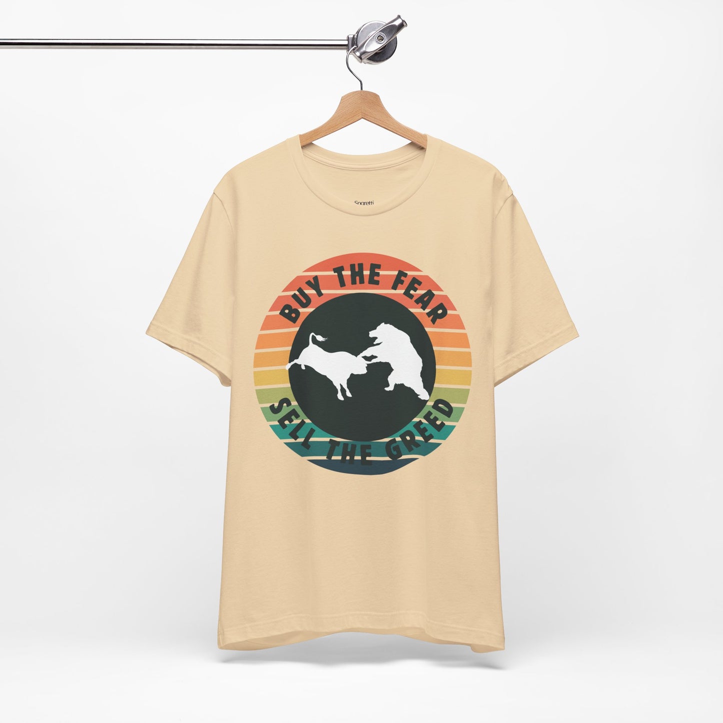 BUY THE FEAR, SELL THE GREED T-SHIRT